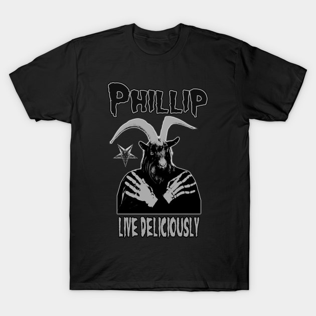 Phillip - Live Deliciously T-Shirt by The Dark Vestiary